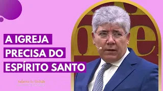 A IGREJA PRECISA DO ESPÍRITO SANTO - Hernandes Dias Lopes