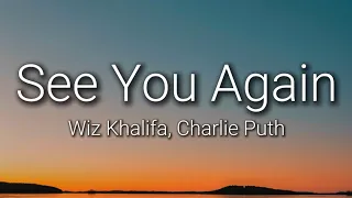 Wiz Khalifa - See You Again (feat. Charlie Puth) [Lyrics]