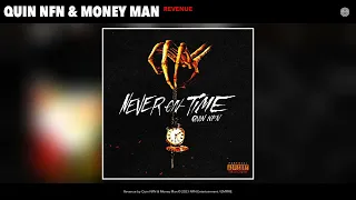 Quin NFN & Money Man - Revenue (Official Audio)