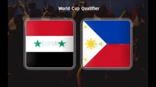 Syria vs Philippines ASIAN World Cup Qualifiers