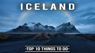 ICELAND: The Top 10 Best Things To Do In 2023