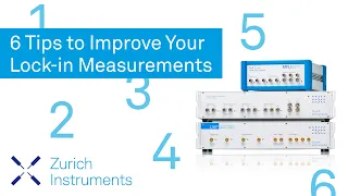 6 Tips to Improve your Lock-in Amplifier Measurements