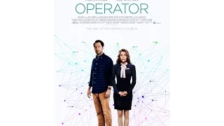 Оператор / Operator (2016) - Трейлер [WSM]