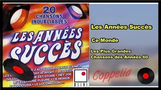 CHANSONS FRANÇAISES - LES SUCCÈS DES ANNÉES 60 - COPPELIA OLIVI