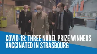 Covid-19: Three Nobel Prize winners vaccinated in Strasbourg