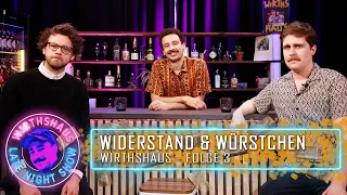 WIRTHSHAUS - Folge 3: Widerstand & Würstchen | mit Niklas Schenker & Loulia