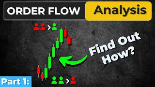 Order Flow Analysis for Beginners: The Ultimate Guide | Part 1