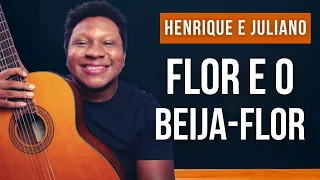 Flor e o Beija-Flor (Participação Marília Mendonça) - Henrique e Juliano (simplificada sem pestana)