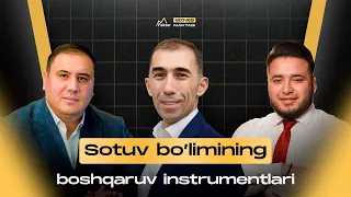 "Savdo bo’limining boshqaruv instrumentlari" | Akmal Nasriddinov, Aziz Pulatov, Javoxirbek Ruziboyev