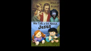 We Don't Talk About Bruno Parody for Christians - We Talk a lot About Jesus!