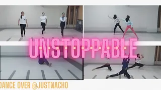 UNSTOPPABLE | Dance cover | choreography ~ Kumbaruli Alena | #dance |#trendingvideo