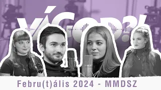 Vágod?! #3. Febru(t)ális 2024 - MMDSZ - Gergővel és Szidivel, Mik és Tin beszélget