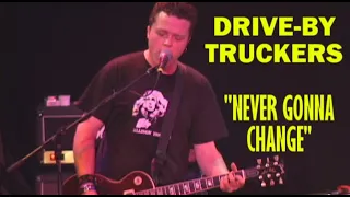 Drive-By Truckers: "Never Gonna Change" Live 5/19/05 The Vogue, Indianapolis, IN