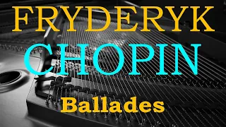 Fryderyk Chopin - Ballades - relaxing piano music 432 Hz - black screen