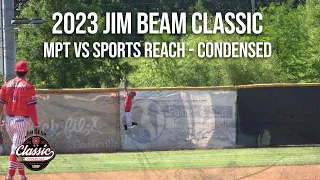 Sports Reach vs MPT Rentals - 2023 Jim Beam Classic - Condensed Game!