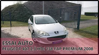 TEST AUTO - PEUGEOT 407 2L HDI 138 FAP PREMIUM 2008