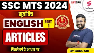 SSC MTS 2024 | ARTICLES 60Qs PYPs PART - 1 | SSC MTS English Classes Day 11 By Guru Sir