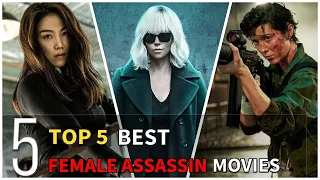 Top 5 Best Female Assassin Movies