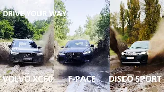 VOLVO XC60 vs JAGUAR F PACE vs DISCOVERY SPORT Off Road - What is your choice?