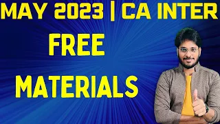 MAY 2023 | CA INTER | FREE UPDATED MATERIALS | READ BELOW MUST