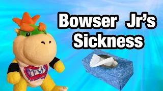 SML Movie: Bowser Junior's Sickness [REUPLOADED]