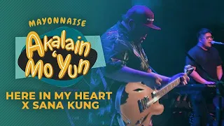 “Here In My Heart X Sana Kung Medley” | Mayonnaise feat. Agsunta