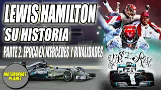 💥La Historia de LEWIS HAMILTON 🇬🇧 (Parte 2) - Etapa en MERCEDES y RIVALIDADES | Motorsport Planet