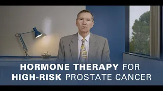 Hormone Therapy for High-Risk Prostate Cancer | Prostate Cancer Staging Guide