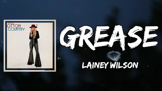 Lainey Wilson - Grease (Lyrics)