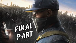 WATCH DOGS 2 - DRONE BOMBS, TOWER & HACKERSPACE! | Early Walkthrough Gameplay ENDING (PS4)