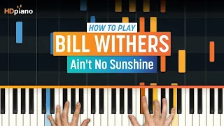 Piano Lesson for "Ain't No Sunshine" by Bill Withers | HDpiano (Part 1)