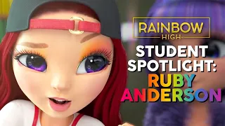 Student Spotlight: Ruby Anderson! 🔥💄 | Rainbow High Compilation