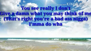 R-KELLY Bad Man (lyrics)