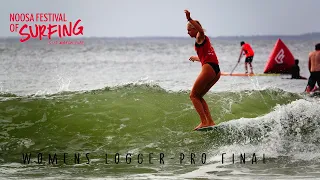 Womens Logger Pro Final - Noosa Festival of Surf 2022