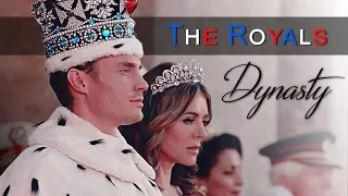 ► The Royals || Dynasty
