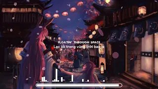 [Lyrics + Vietsub] Sia, David Guetta - Floating Through Space
