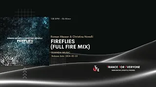 Roman Messer & Christina Novelli - Fireflies (Full Fire Mix) SUANDA MUSIC