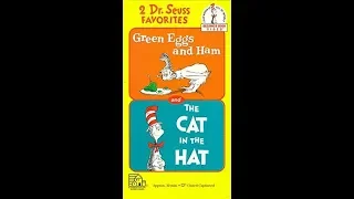 Opening and Closing To 2 Dr. Suess Favorites-Green Eggs and Ham and The Cat In The Hat 1994 VHS