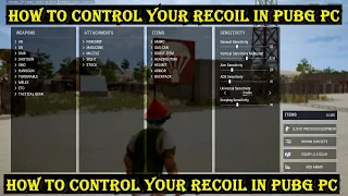 PUBG PC ~ HOW TO CONTROL  RECOIL  IN PUBG PC IN HINDI