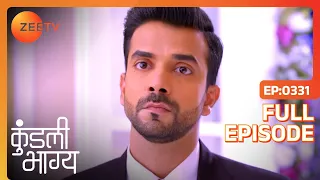 Monisha ने Ritwik को सच बताया | Kundali Bhagya | Full Ep 331 | Zee TV | 16 Oct 2018