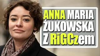 Anna Maria Żukowska z RiGCzem – Lewicowa alternatywka.