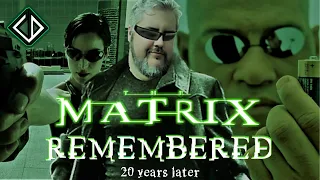 THE MATRIX REMEMBERED