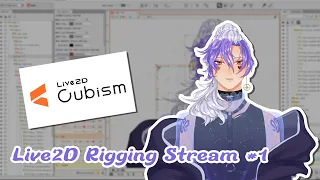 🍵 LIVE2D RIGGING STREAM #1!! Time to give myself better movements~🍵【Live2D】