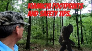 Kiamichi Bigfoot. Footprints and safety tips.