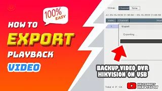 How To Export Playback Video From Hikvision DVR To USB Flash Drive