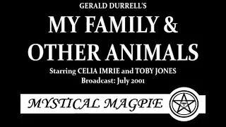 My Family & Other Animals (2001) by Gerald Durrell, starring Celia Imrie and Toby Jones