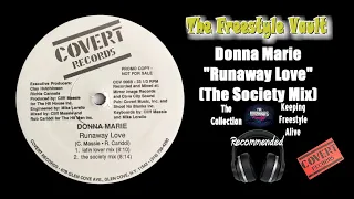 Donna Marie "Runaway Love" (The Society Mix) Freestyle Music 1989