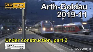 2019-11-13 [4K] Bahnhof Arth Goldau in the late afternoon 2 - Station under construction!