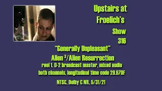 "Generally Unpleasant" Upstairs at Froelich's Show 316