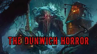 Cosmic Horror Story "The Dunwich Horror" | Full Audiobook | Classic Science Fiction